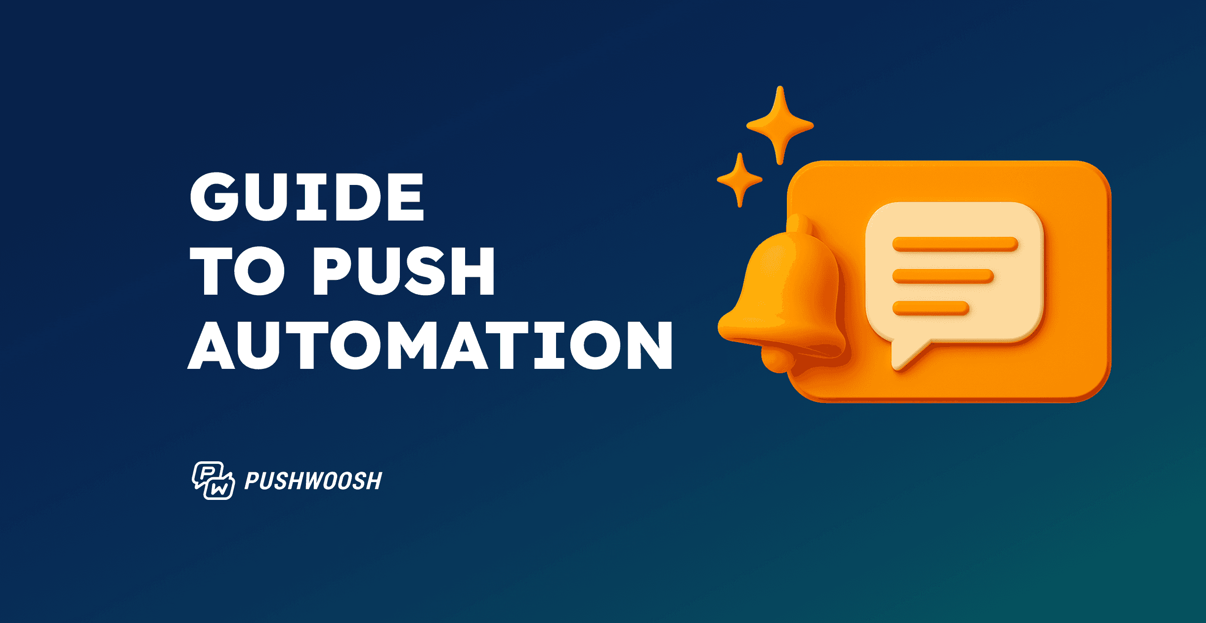 Push notification automation: Must-have scenarios for every app